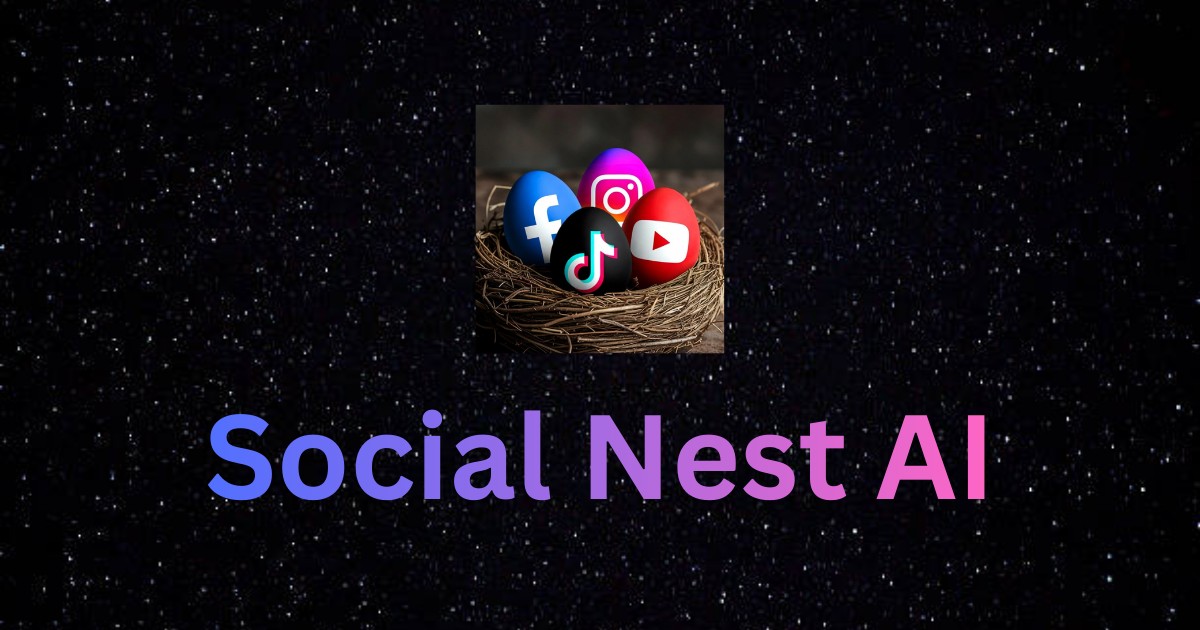 Social Nest - Your AI Social Media Manager